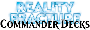 Magic: The Gathering — Commander: Reality Fracture