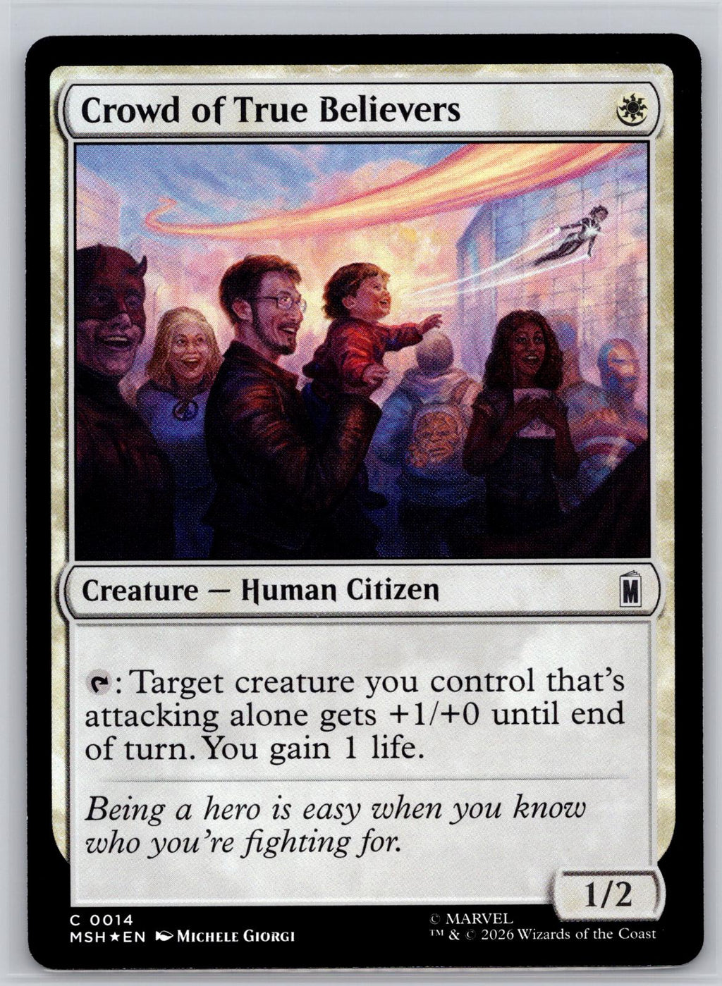 Crowd of True Believers Marvel Super Heroes Magic: The Gathering Foil Near Mint