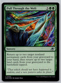 Pull Through the Weft Edge of Eternities Magic: The Gathering Foil Near Mint