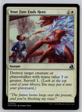 Your Fate Ends Here Reality Fracture Magic: The Gathering Foil Near Mint