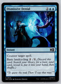 Dismissive Denial Commander: Marvel Super Heroes Magic: The Gathering Foil NM