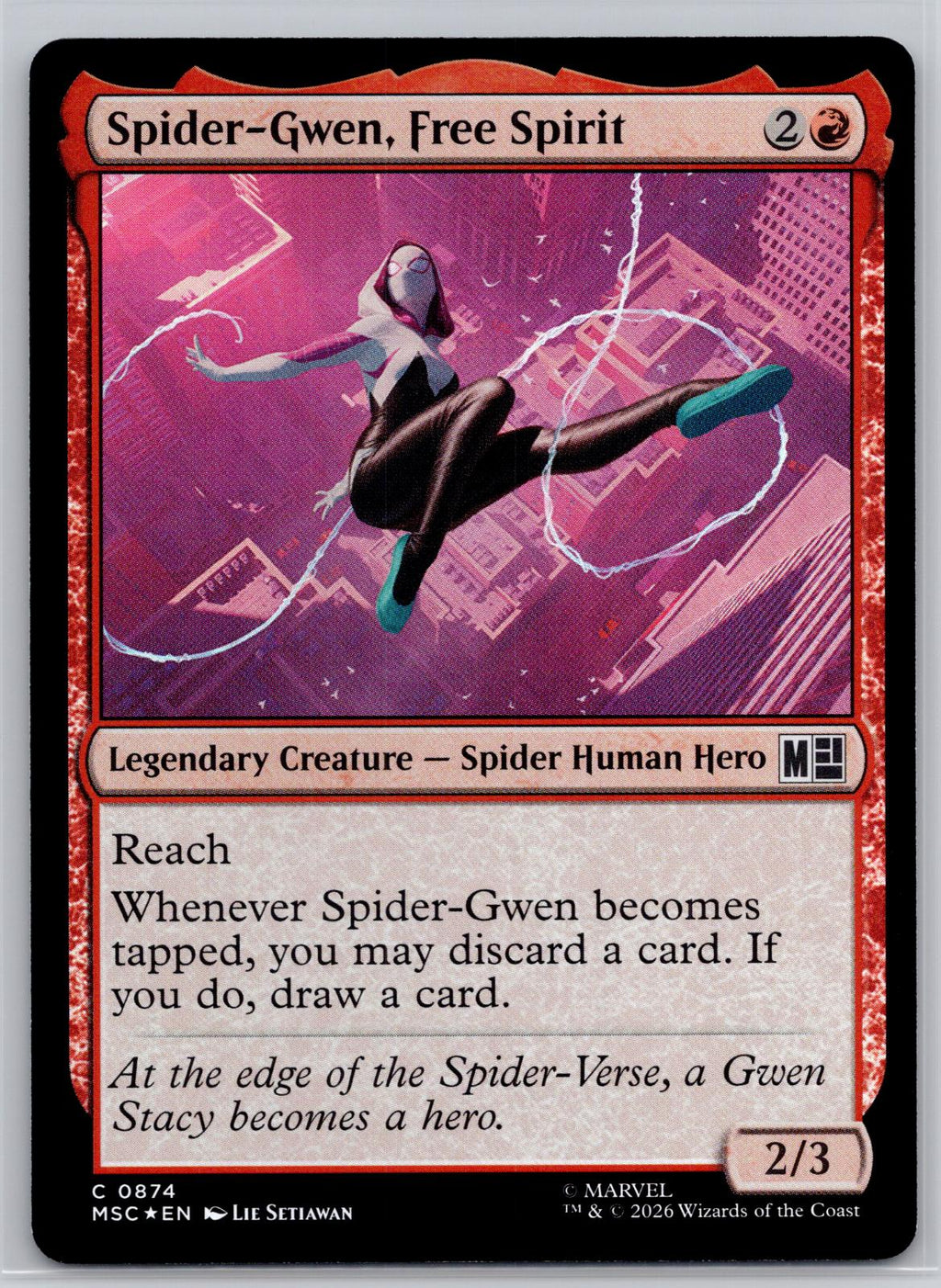 Spider-Gwen, Free Spirit Commander: Marvel Super Heroes M:TG Foil NM